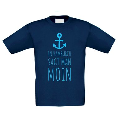 Kinder T-Shirt - In Hamburch sagt man Moin weiss-dunkelblau 152-164