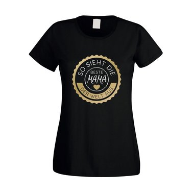 Damen T-Shirt - So sieht die beste Mama der Welt aus - Stempel fuchsia-gold XS