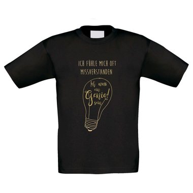 Kinder T-Shirt - Ich muss ein Genie sein! - Kind Gedanke Wissen Jugend Verrckt