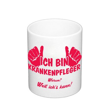 Kaffeebecher - Ich bin Krankenpfleger, weil ichs kann - Azubi Kollege weiss-schwarz