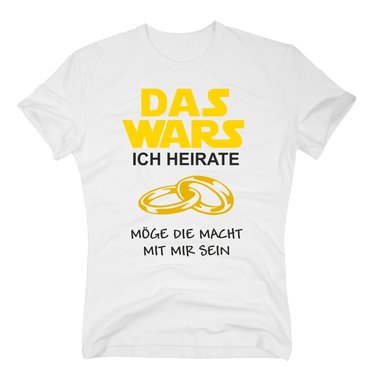 DAS WARS T-Shirt Herren Junggesellenabschied Hochzeit JGA Trauzeuge ICH HEIRATE 5XL schwarz