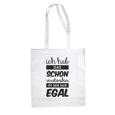 Jutebeutel Baumwolltasche - Ich hab das schon verstanden - Humor Meinung Ironie weiss-schwarz