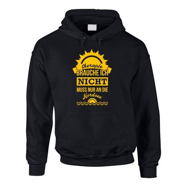 Therapie brauche ich nicht - muss nur an die Nordsee - Herren Hoodie - Urlaub 5XL schwarz-weiss