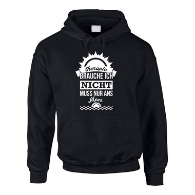 Therapie brauche ich nicht - muss nur ans Meer - Herren Hoodie - Urlaub Strand 5XL schwarz-weiss