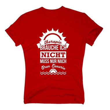 Therapie brauche ich nicht - muss nur nach Gran Canaria - Herren T-Shirt - Reise dunkelblau-weiss XXL