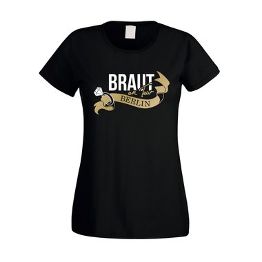 JGA - Braut on Tour - Berlin - Damen T-Shirt schwarz-gold XXL