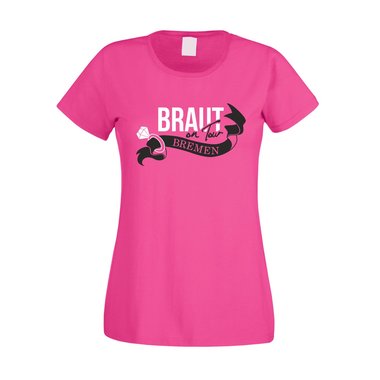 JGA - Braut on Tour - Bremen - Damen T-Shirt weiss-fuchsia L