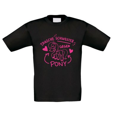 Kinder T-Shirt - Tausche Schwester gegen Pony
