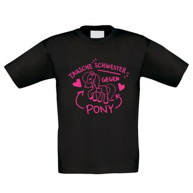 Kinder T-Shirt - Tausche Schwester gegen Pony weiss-fuchsia 152-164