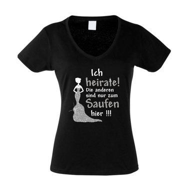 Damen T-Shirt V-Neck - Glitzer - Ich heirate, die anderen sind nur zum Saufen da - JGA fuchsia-goldglitzer XS