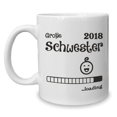 Kaffeebecher - Tasse - Groe Schwester 2018 ...loading weiss-fuchsia