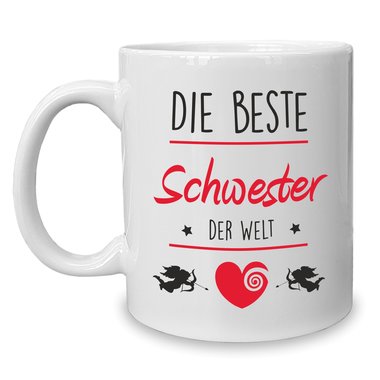 Kaffeebecher - Tasse - Die Beste Schwester der Welt weiss-rot