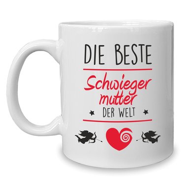 Kaffeebecher - Tasse - Die Beste Schwiegermutter der Welt weiss-rot