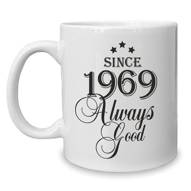 Kaffeebecher - Tasse - Since (Wunschjahr) always good 1964