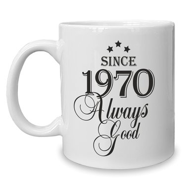 Kaffeebecher - Tasse - Since (Wunschjahr) always good 1964