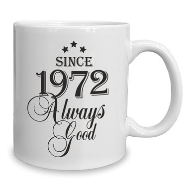 Kaffeebecher - Tasse - Since (Wunschjahr) always good 1964