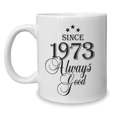 Kaffeebecher - Tasse - Since (Wunschjahr) always good 1964