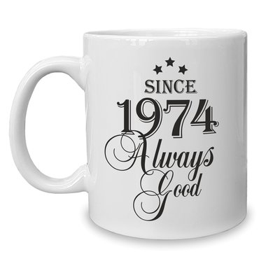 Kaffeebecher - Tasse - Since (Wunschjahr) always good 1964