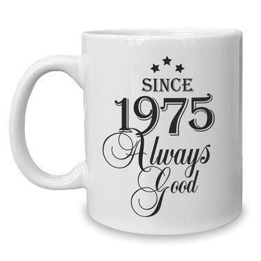 Kaffeebecher - Tasse - Since (Wunschjahr) always good 1964