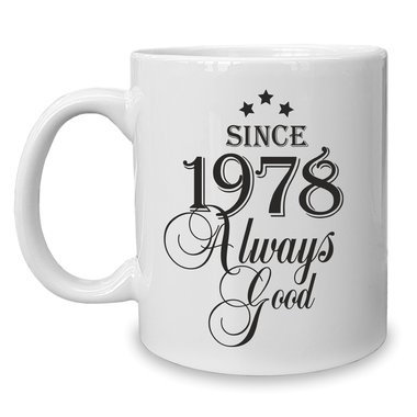 Kaffeebecher - Tasse - Since (Wunschjahr) always good 1964