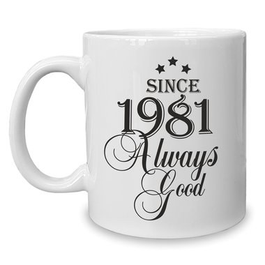 Kaffeebecher - Tasse - Since (Wunschjahr) always good 1964