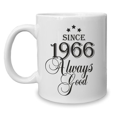 Kaffeebecher - Tasse - Since (Wunschjahr) always good 1964