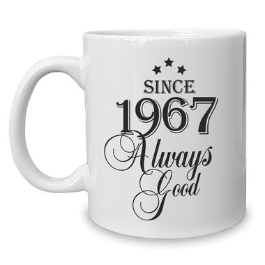 Kaffeebecher - Tasse - Since (Wunschjahr) always good 1964