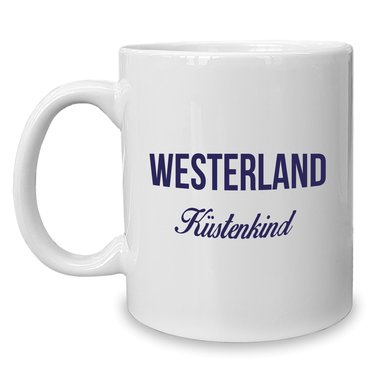 Kaffeebecher - Tasse - Westerland Kstenkind weiss-cyan