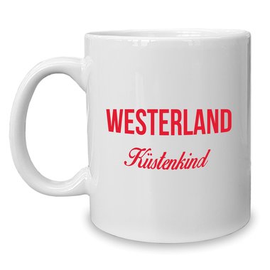 Kaffeebecher - Tasse - Westerland Kstenkind weiss-cyan