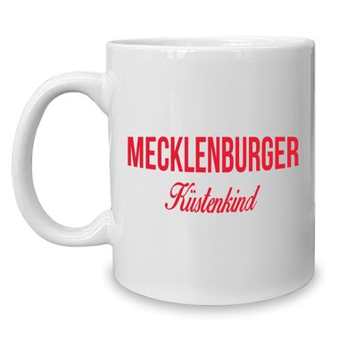 Kaffeebecher - Tasse - Mecklenburger Kstenkind weiss-cyan