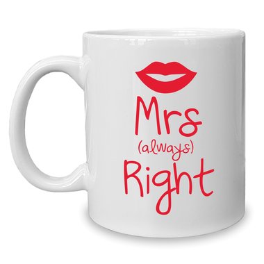 Kaffeebecher - Tasse - Mrs. always Right weiss-fuchsia