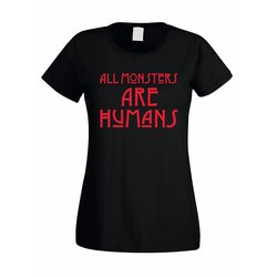 Damen T-Shirt - All Monsters are Humans