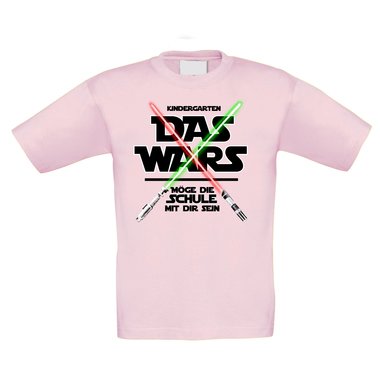 Kinder T-Shirt - Kindergarten - Das Wars - Mge die Schule mit dir sein