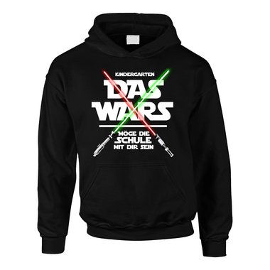 Einschulungs Hoodie - Das Wars - Mge die Schule mit dir sein schwarz-weiss 152-158