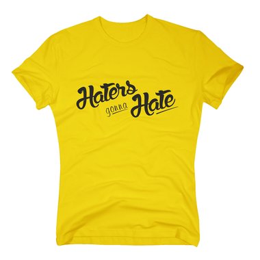 T-Shirt Haters gonna Hate schwarz XXXL