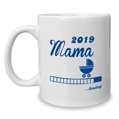 Kaffeebecher - Tasse - Mama 2019 loading weiss-cyan