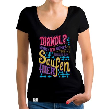 Damen T-Shirt V-Ausschnitt - Dirndl - Ich bin nur zum Saufen hier gelb-rosa XS