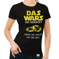 Damen T-Shirt - Das Wars - Sie heiratet