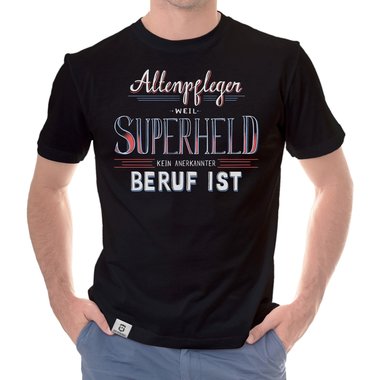 Herren T-Shirt - Altenpfleger - Superheld schwarz-weiss 5XL