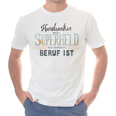 Herren T-Shirt - Handwerker - Superheld