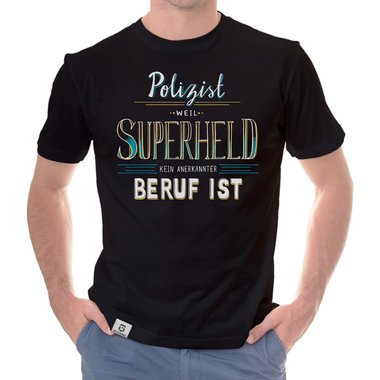 Herren T-Shirt - Polizist - Superheld