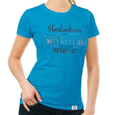 Damen T-Shirt - Handwerkerin - Superheldin saphir-dunkelgrau S