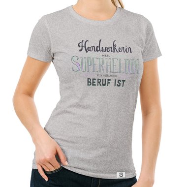 Damen T-Shirt - Handwerkerin - Superheldin saphir-dunkelgrau S