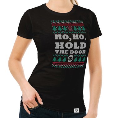 Damen T-Shirt - Ho, Ho, Hold the Door