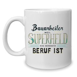 Kaffeebecher - Tasse - Bauarbeiter - Superheld