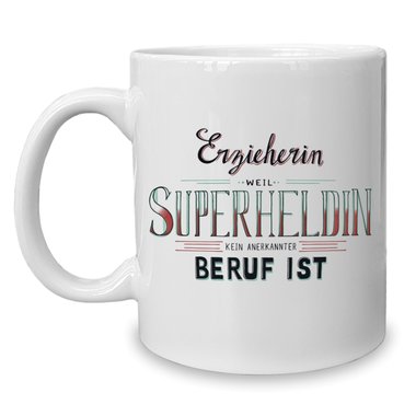Kaffeebecher - Tasse - Erzieherin - Superheldin weiss-rot