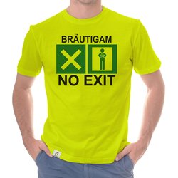 Herren JGA T-Shirt - Brutigam - No Exit