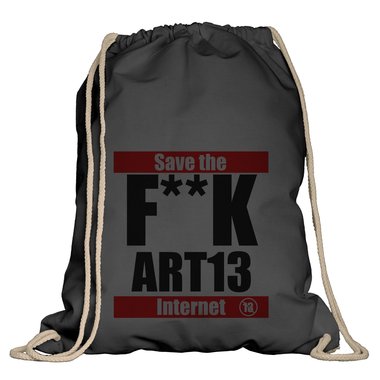 Turnbeutel - F**K Art13 - Save the Internet