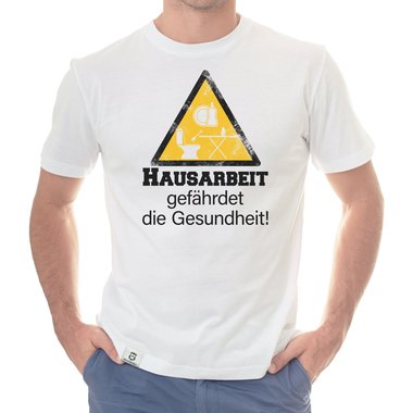 Herren T-Shirt - Hausarbeit gefhrdet die Gesundheit weiss-schwarz 5XL