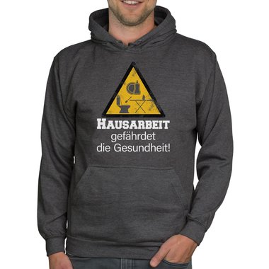 Herren Hoodie - Hausarbeit gefhrdet die Gesundheit! dunkelgrau-weiss XS